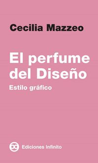 Produktbild: El perfume del dise&ntilde;o