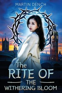 Produktbild: The Rite Of The Withering Bloom