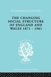 Produktbild: The Changing Social Structure of England and Wales