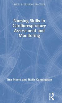 Produktbild: Nursing Skills in Cardiorespiratory Assessment and Monitoring