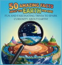Produktbild: 50 Amazing Facts About Earth for Kids