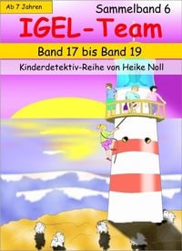 Produktbild: IGEL-Team / IGEL-Team Sammelband 6