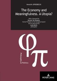 Produktbild: The Economy and Meaningfulness. A Utopia?