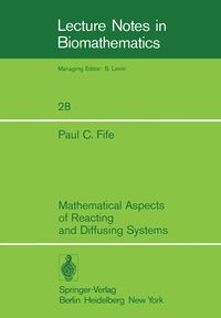 Produktbild: Mathematical Aspects of Reacting and Diffusing Systems