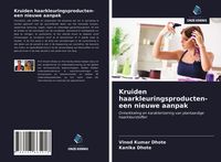 Produktbild: Kruiden haarkleuringsproducten- een nieuwe aanpak