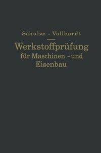 Produktbild: Werkstoffpr&uuml;fung f&uuml;r Maschinen- und Eisenbau
