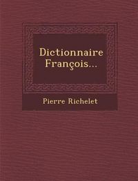 Produktbild: Dictionnaire Fran&ccedil;ois...