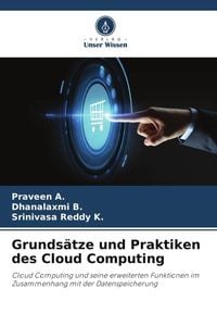Produktbild: Grunds&auml;tze und Praktiken des Cloud Computing