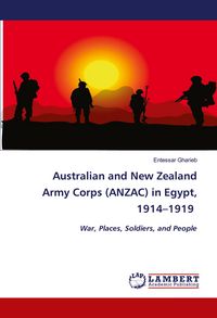 Produktbild: Australian and New Zealand Army Corps (ANZAC) in Egypt, 1914-1919