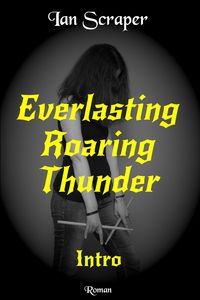 Produktbild: Everlasting Roaring Thunder - Intro