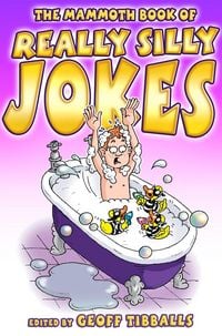 Produktbild: The Mammoth Book of Really Silly Jokes