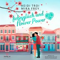 Produktbild: Liebesgl&uuml;ck und Flower Power