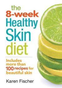 Produktbild: 8-Week Healthy Skin Diet