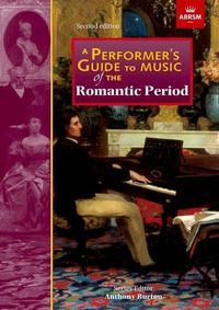 Produktbild: A Performer's Guide to Music of the Romantic Period