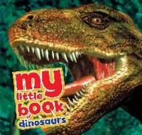 Produktbild: Dixon, D: My Little Book of Dinosaurs