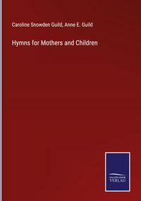 Produktbild: Hymns for Mothers and Children