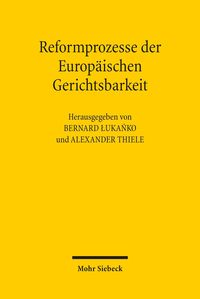 Produktbild: Reformprozesse der Europäischen Gerichtsbarkeit