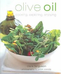 Produktbild: Olive Oil: Cooking, Exploring, Enjoying