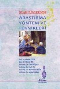 Produktbild: Islam Ilimlerinde Arastirma Y&ouml;ntem ve Teknikleri