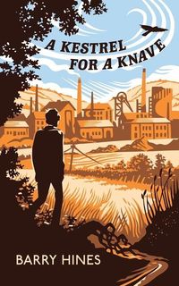 Produktbild: A Kestrel for a Knave (Valancourt 20th Century Classics)