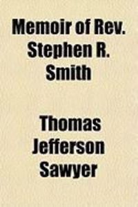 Produktbild: Memoir of REV. Stephen R. Smith