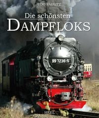 Produktbild: Die sch&ouml;nsten Dampfloks