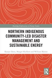 Produktbild: Northern Indigenous Community-Led Disaster Management and Sustainable Energy