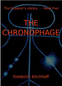 Produktbild: The Chronophage (The Emperor's Library: Book Five)
