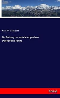 Produktbild: Ein Beitrag zur mitteleuropischen Diplopoden-Fauna