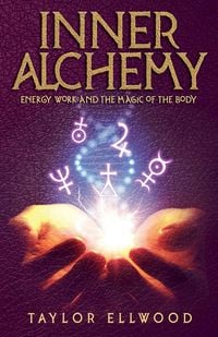 Produktbild: Inner Alchemy Energy Work and The Magic of the Body