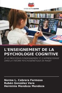 Produktbild: L'enseignement De La Psychologie Cognitive