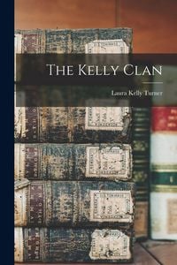 Produktbild: The Kelly Clan
