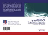 Produktbild: Synthesis and Characterization of Ni Doped Lithium Cobaltates