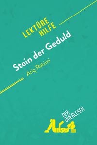 Produktbild: Stein der Geduld von Atiq Rahimi (Lekt&uuml;rehilfe)