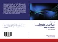 Produktbild: Boundary Layer Free Convective Heat and Mass Transfer Flows