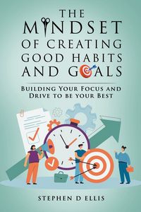 Produktbild: The Mindset of Creating Good Habits and Goals