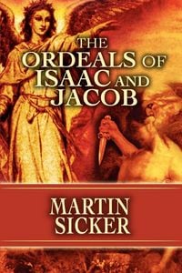 Produktbild: The Ordeals of Isaac and Jacob
