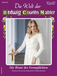 Produktbild: Die Welt der Hedwig Courths-Mahler 744