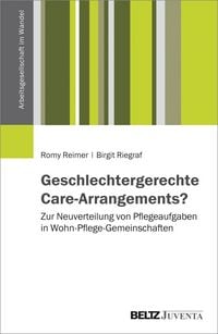 Produktbild: Geschlechtergerechte Care-Arrangements?