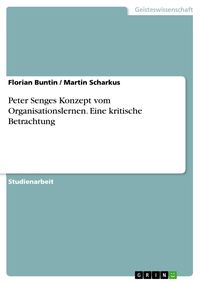 Produktbild: Peter Senges Konzept vom Organisationslernen