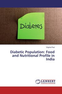 Produktbild: Diabetic Population: Food and Nutritional Profile in India