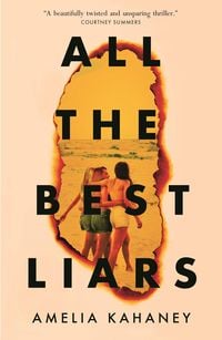 Bild vom Artikel All the Best Liars vom Autor Amelia Kahaney