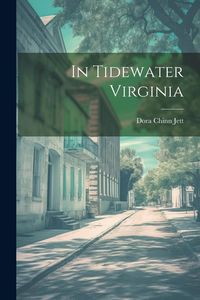 Produktbild: In Tidewater Virginia