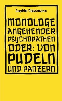 Produktbild: Monologe angehender Psychopathen