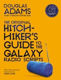 Produktbild: The Original Hitchhiker's Guide to the Galaxy Radio Scripts