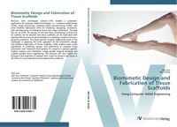 Produktbild: Biomimetic Design and Fabrication of Tissue Scaffolds