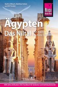 Bild vom Artikel Reise Know-How Reiseführer Ägypten – Das Niltal von Kairo bis Abu Simbel vom Autor Nadine Essbach