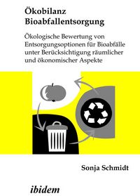 Produktbild: &Ouml;kobilanz Bioabfallentsorgung
