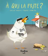 Produktbild: &Agrave; qui la frite ?