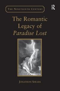Produktbild: The Romantic Legacy of Paradise Lost